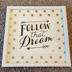 14.1” x 14.1” “Follow That Dream” hanging sign